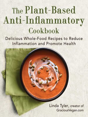The Plant-Based Anti-Inflammatory Cookbook - ebook